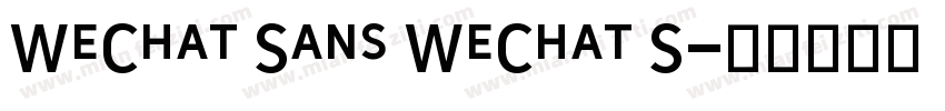 WeChat Sans WeChat S字体转换